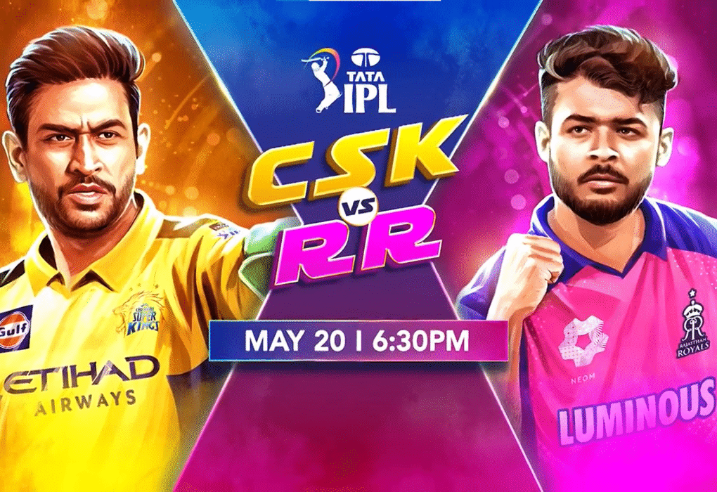 CSK vs RR: IPL Battle to Avoid the Wooden Spoon 20 May 2025 chennai super kings vs rajasthan royals (CSK vs RR) IPL 2025